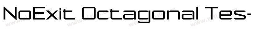 NoExit Octagonal Tes字体转换